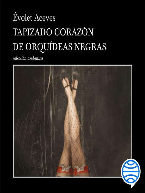 Title details for Tapizado corazón de orquídeas negras by Évolet Aceves - Available